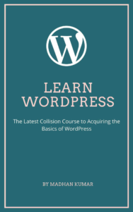 Learn WordPress – The Latest Crash Course to Master WordPress Basics (Free PDF Download)