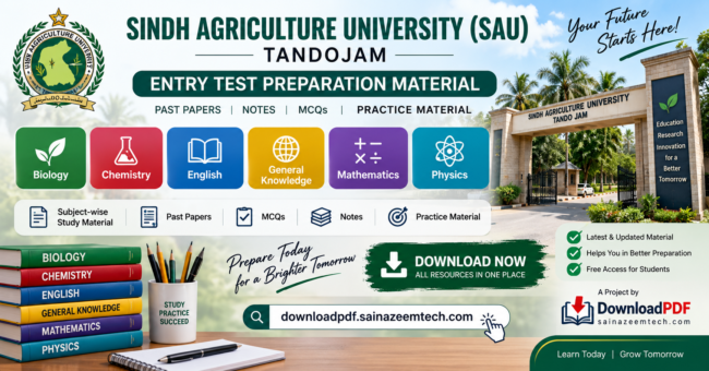 sindh agriculture university sau tandojam all subjects entry test prep material, Sindh Agriculture University entry test preparation, SAU entry test past papers, SAU Tandojam entry test notes PDF, SAU entry test preparation PDF
